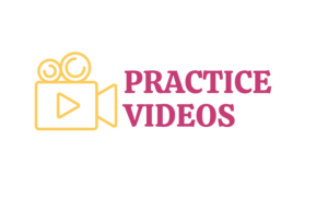 Practice Videos