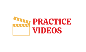 Practice Videos