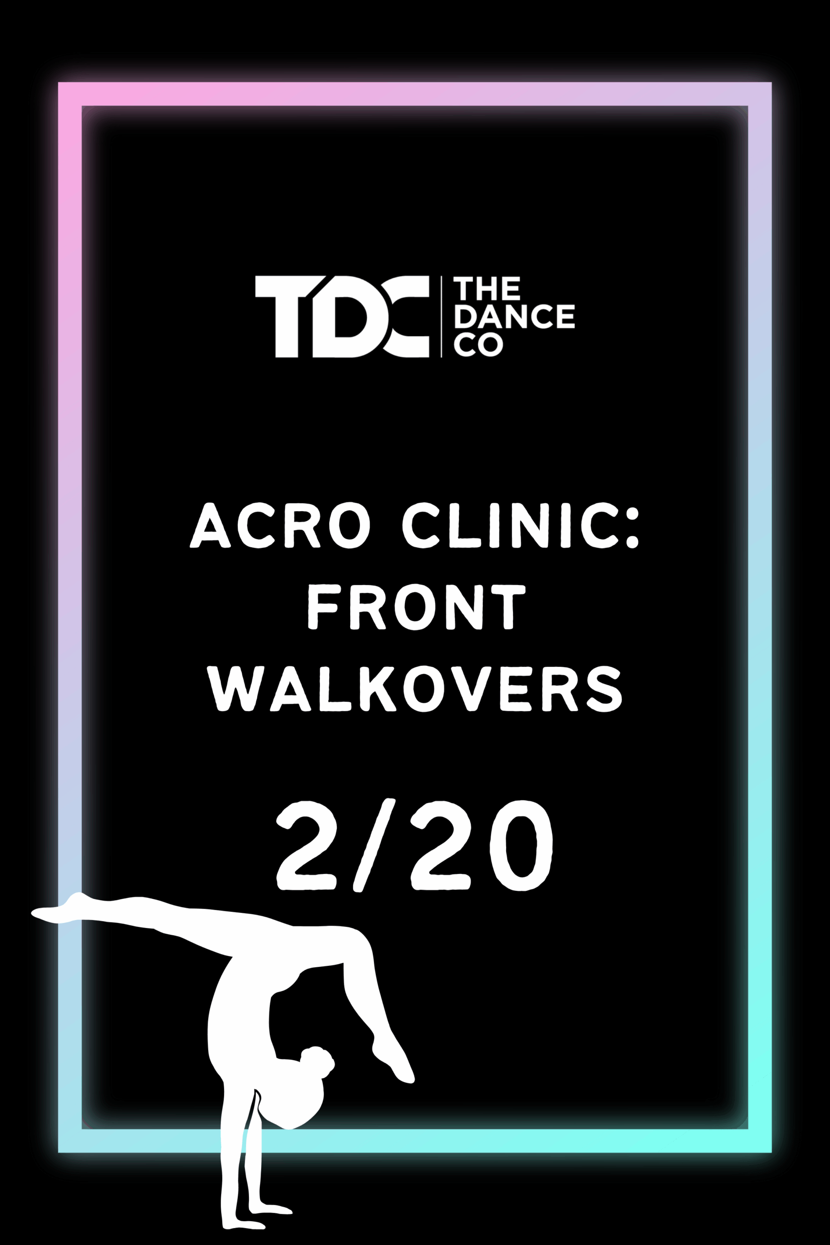 Acro Clinic: Front Walkovers